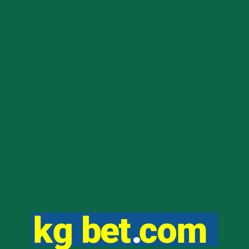 kg bet.com